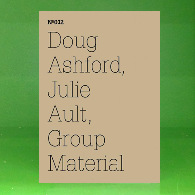 dOCUMENTA (13): 100 Notes - 100 Thoughts No. 032  -  Doug Ashford, Julie Ault, Group Material AIDS Timeline