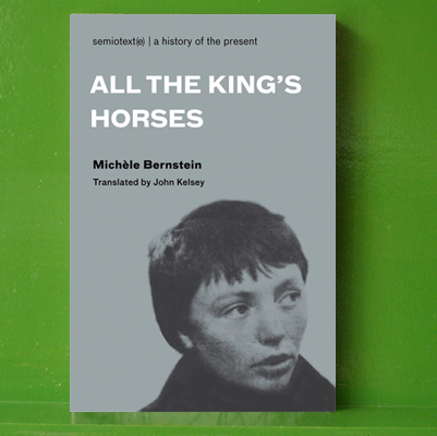 Mich�le Bernstein - All the King's Horses