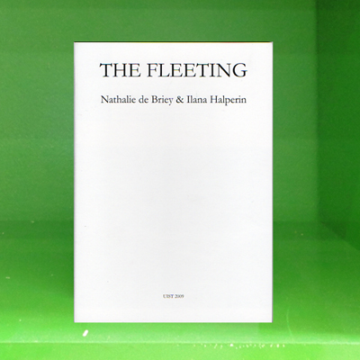 Nathalie de Briey & Ilana Halperin - The Fleeting