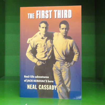 Neal Cassady - First Third