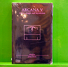 Arcana V - Musicians on Music, Magic and Mysticism - Edited by John Zorn