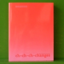 Ch-ch-ch-changes - Artists talk about teaching