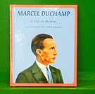 Jennifer  Gough-Cooper & Jacques Caumont - Marcel Duchamp A Life In Pictures