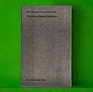 Gr� publikationer no 1 S�ren Andreasen and Lars Bang Larsen - The Critical Mass of Mediation