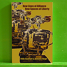 F�lix  Guattari & Antonio Negri - New Lines of Alliance, New Spaces of Liberty