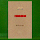Pierre Guyotat - Independence