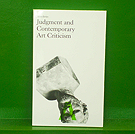 Judgment and Contemporary Art Criticism
