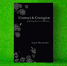 Angela Mitropoulos - Contract & Contagion