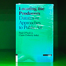Locating the Producers - Durational Approaches to Public Art