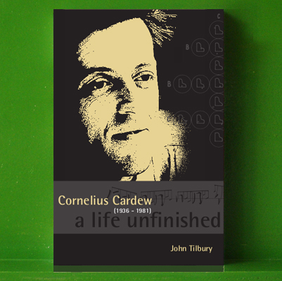 John Tilbury - Cornelius Cardew (1936 - 1981) a life unfinished
