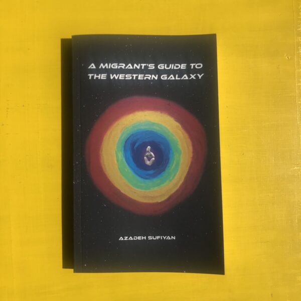 A Migrant's Guide to the Western Galaxy